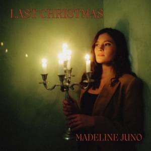 Last Christmas - Madeline Juno