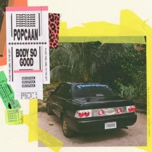 Body So Good - Popcaan