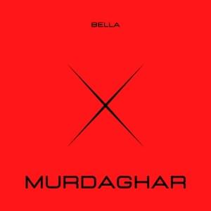 Murdaghar - Bella & Rohit Gaira