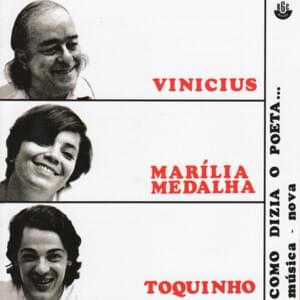 Tarde Em Itapoan - Vinicius, Marília Medalha, Toquinho