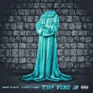 TiP TOE 3 - RiFF RAFF (Ft. Chief Keef)