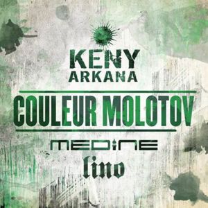 Couleur Molotov - Keny Arkana (Ft. Lino & Médine)