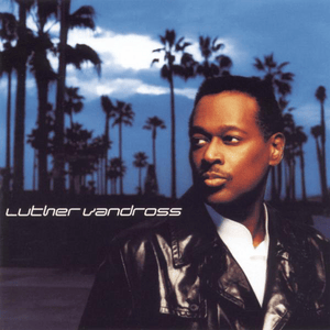 Let’s Make Tonight The Night - Luther Vandross