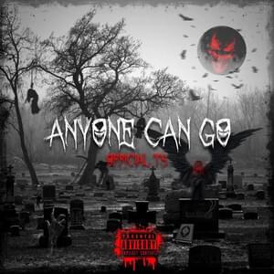 Anyone Can Go - Official TS