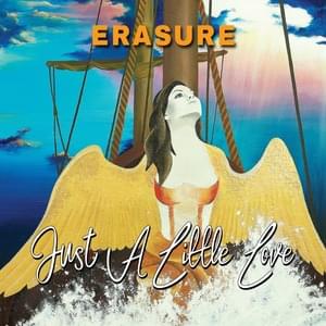 Just a Little Love - Erasure