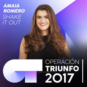 Shake it Out - Operación Triunfo 2017 (Ft. Amaia)