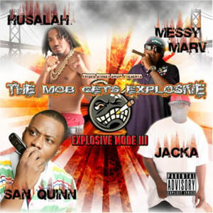 Get Em - Husalah, San Quinn, Messy Marv & The Jacka