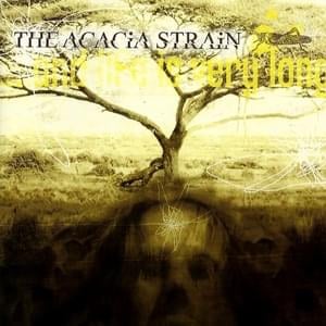 Noah Will Be Your Grave - The Acacia Strain