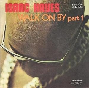 Walk on By - Isaac Hayes