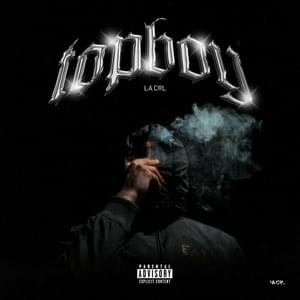 Topboy - La Crl