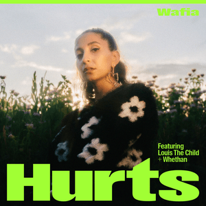 Hurts - Wafia (Ft. Louis The Child & Whethan)