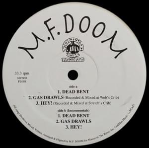 Dead Bent (Original 12″ Version) - MF DOOM