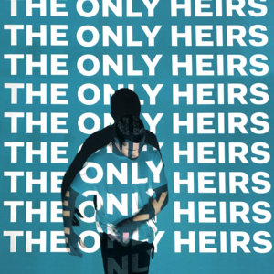 The Only Heirs - Local Natives