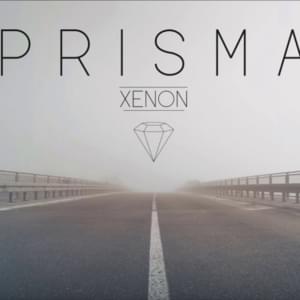 Prisma - Xenon