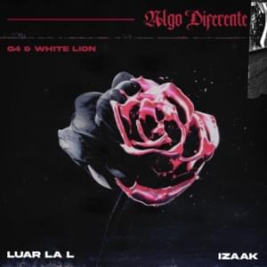 Algo Diferente - Luar La L (Ft. ‌iZaak)