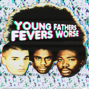 Albatross - Young Fathers