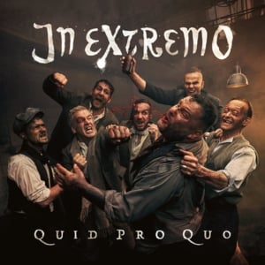 Quid pro Quo - In Extremo