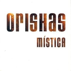 Mística - Orishas