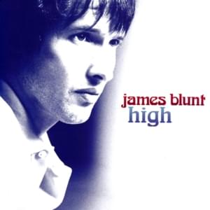 High - James Blunt