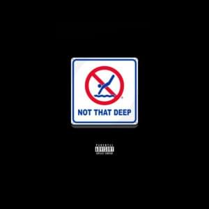 Not That Deep - Cal Scruby