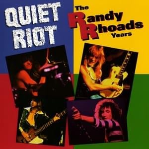 Breaking Up Is A Heartache - Quiet Riot