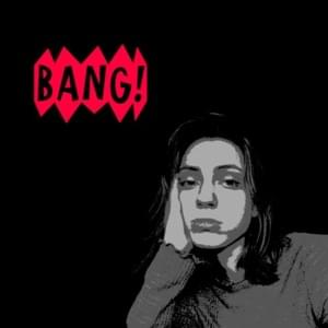 Bang - Lizzy McAlpine