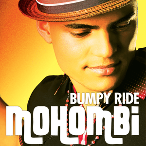 Bumpy Ride - Mohombi