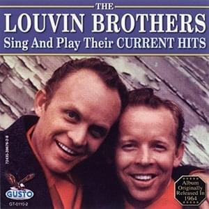 I Can’t Keep You In Love With Me - The Louvin Brothers