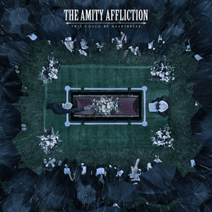 I Bring the Weather With Me - The Amity Affliction