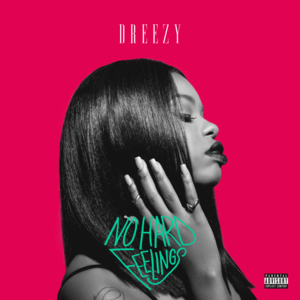 Afford My Love - Dreezy (Ft. Wale)