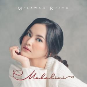 Melawan Restu - Mahalini