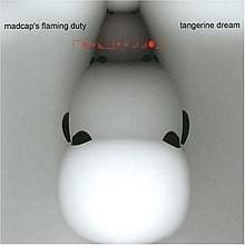 One Hour of Madness - Tangerine Dream