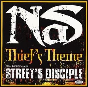 Thief’s Theme - Nas