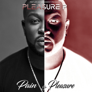 Never Feel Like I Don’t Love You - Pleasure P