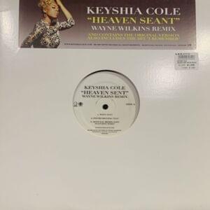 Heaven Sent [Wayne Wilkins Remix] - Keyshia Cole