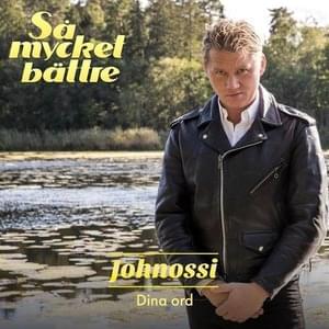 Dina Ord - Johnossi