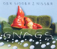 Der sidder to nisser - Gnags