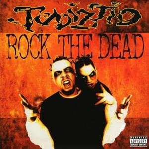 Rock the Dead - Twiztid