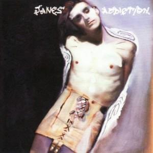 My Time - Jane's Addiction