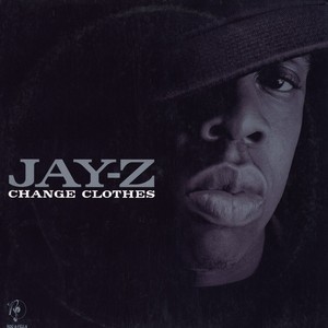 Change Clothes - JAY-Z (Ft. Pharrell Williams)