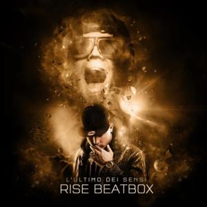 Senti come suona - Rise Beatbox (Ft. En?gma & MadMan)