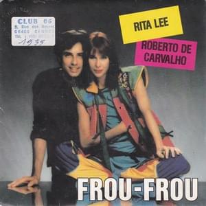 Frou-Frou - Rita Lee