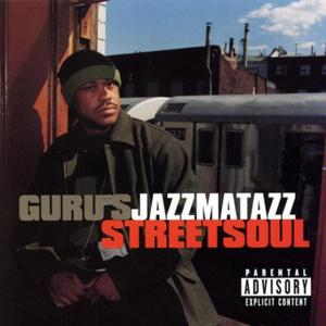 Who’s There? - Guru (Ft. Les Nubians)