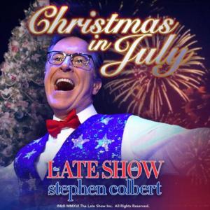 Christmas In July - Stephen Colbert