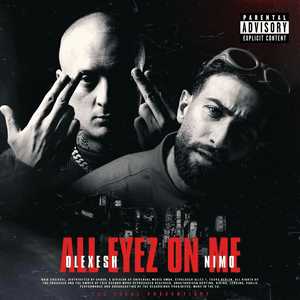 All Eyez On Me - Olexesh & Nimo