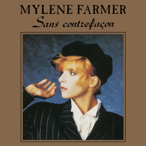 Sans Contrefaçon (Single Version) - Mylène Farmer