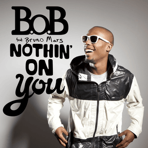 Nothin’ On You (TC’s Switch-Up Remix) - B.o.B (Ft. Bruno Mars)