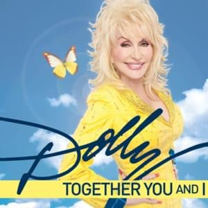 Together You and I - Dolly Parton