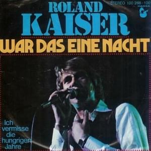 War das eine Nacht - Roland Kaiser