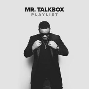 Always On My Mind - Mr. Talkbox (Ft. PJ Morton)